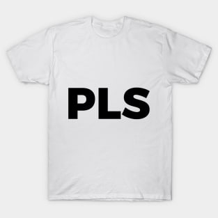 PLS T-Shirt